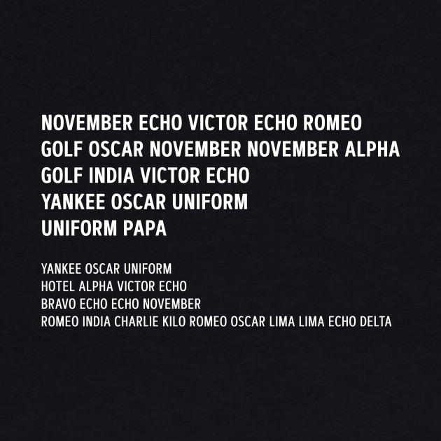 NOVEMBER ECHO VICTOR ECHO ROMEO by ikado